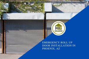 Emergency Roll Up Door Installation in Phoenix, AZ