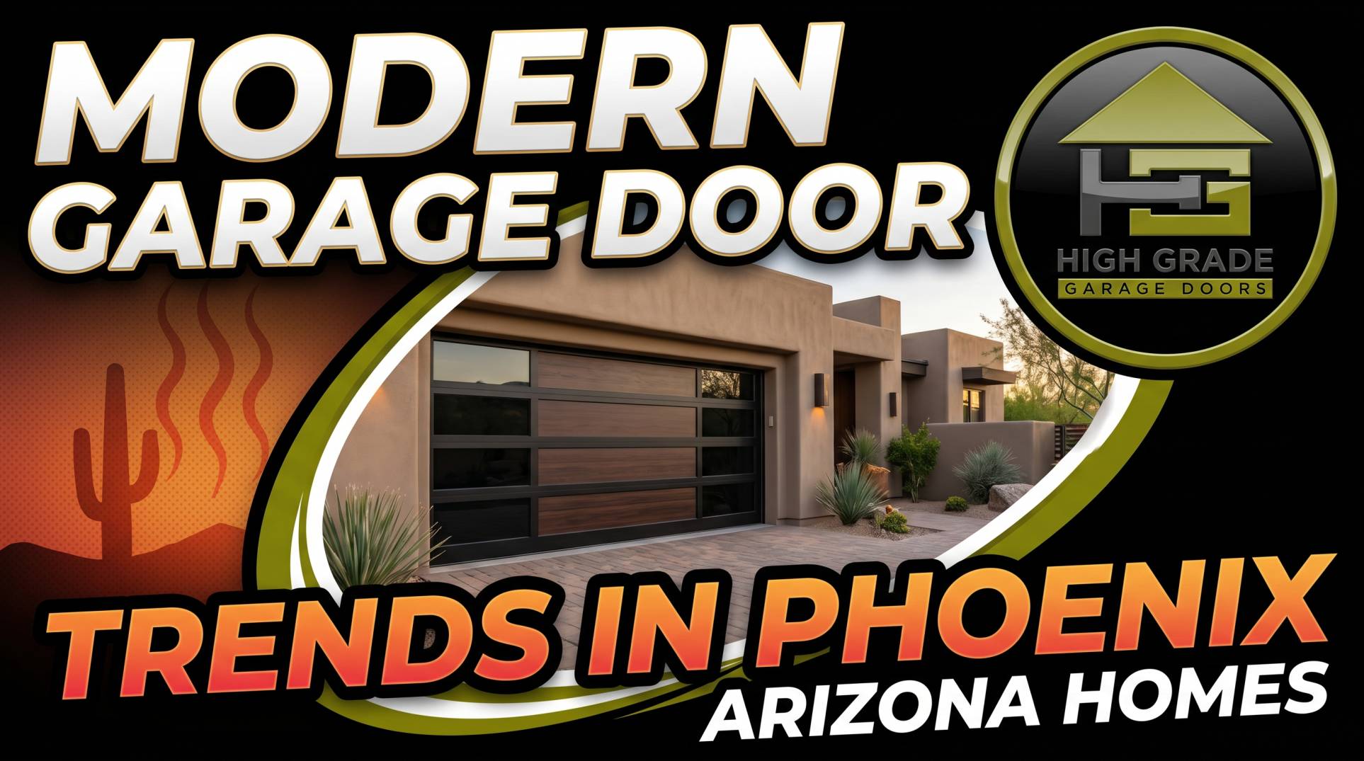 Modern Garage Door Trends in Phoenix Arizona Homes
